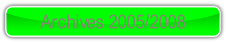 Archives 2005/2008.
